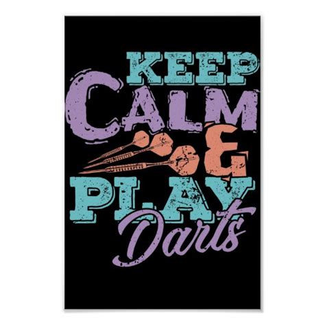 Keep Calm And Play Darts Poster Uk