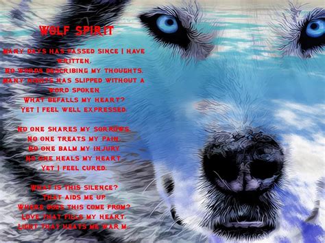 Few Poems I Have Written Spirit Wolf Wolf Spirit Wolf Wolf Images