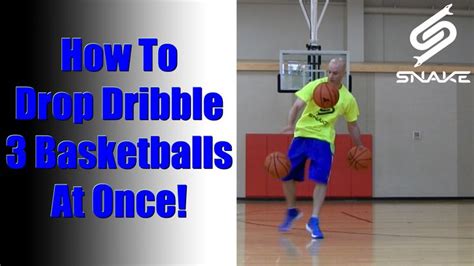 How To Dribble 3 Balls At Once Best Basketball Dribbling Drills
