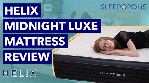Helix Midnight Luxe Mattress Review Ideal Balance Of Support And