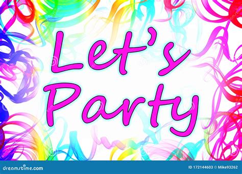 Lets Party On White Background With Multicolored Swirls Stock