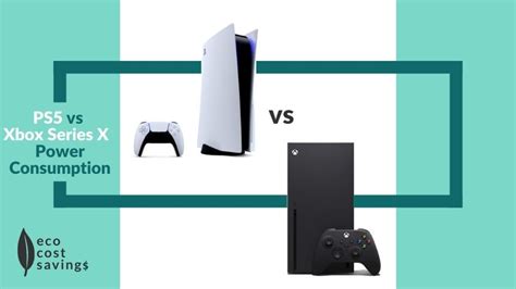 Ps5 Vs Xbox Power Consumption Which Is Cheaper To Run