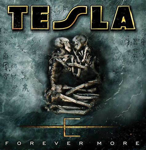 Tesla Forever More Rock And Roll Bands Album Cover Art Album Art