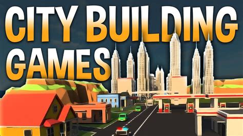 15 Best City Building Games That Will Test Your Building