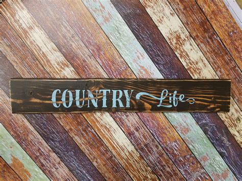 Rustic Country Western Wood Sign Country Life Home Decor Etsy Wood