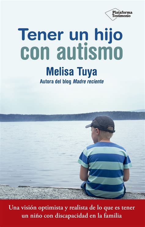Tener Un Hijo Con Autismo Un Libro Solidario Ya A La Venta Autismo