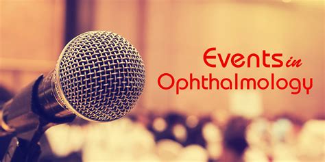 events in ophthalmology