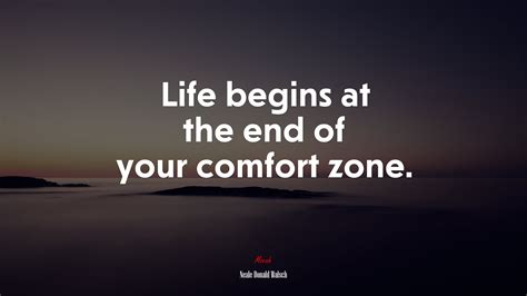 Life Begins At The End Of Your Comfort Zone Wallpaper