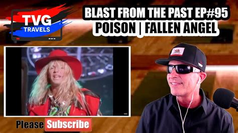 Poison Fallen Angel 1988 Capitol Records 12 Billboard Hot 100 Reaction Tvg Travels Susie Hatton