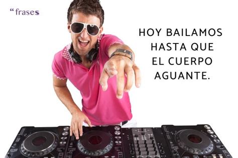 Las Mejores Frases De DJs Para Copiar Y Compartir