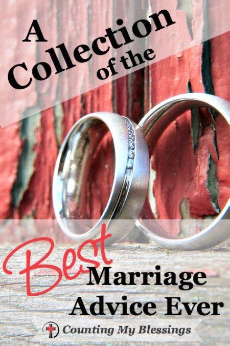 A Collection Of The Best Marriage Advice Ever Best Marriage Advice