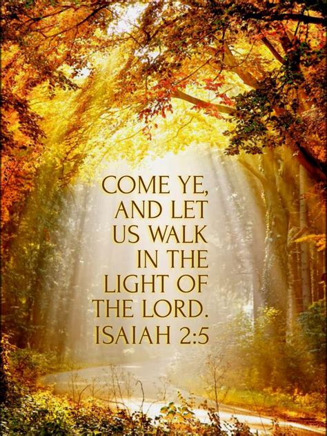 “come Ye And Let Us Walk In The Light Of The Lord” Isaiah 25