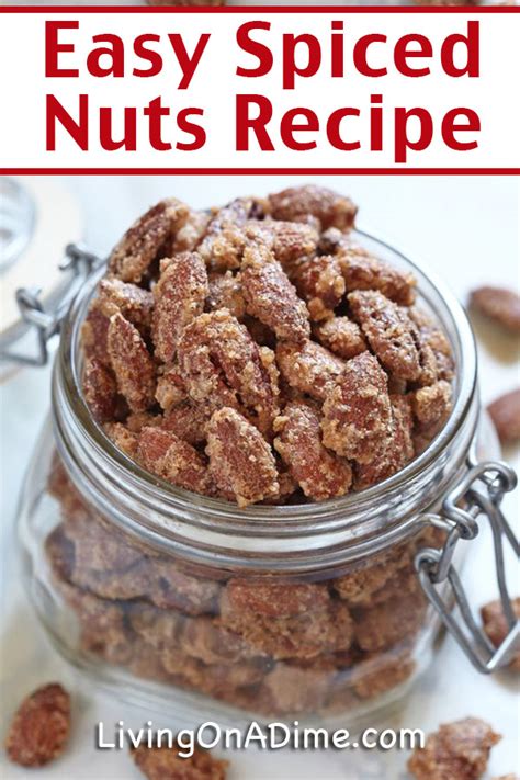 Easy Spiced Nuts Recipe Yummy Holiday Dessert