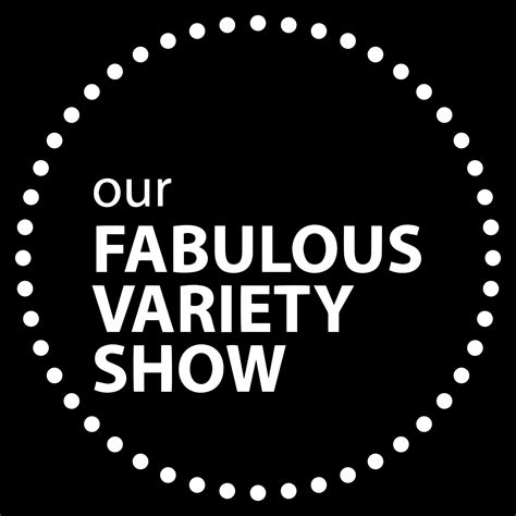 Our Fabulous Variety Show Bridgehampton Ny