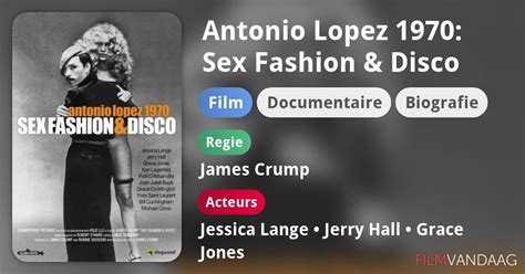 antonio lopez 1970 sex fashion and disco film 2017 filmvandaag nl