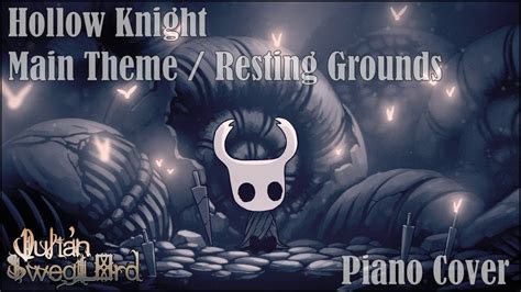 Hollow Knight Main Theme Resting Grounds Piano Cover Youtube