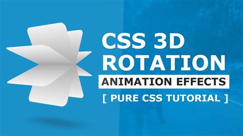 Css3 3d Rotation Animation Effects Html Css Animation Tutorial Youtube