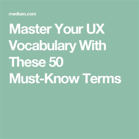 Master Your Ux Vocabulary With These 50 Must Know Terms Web Design Tips