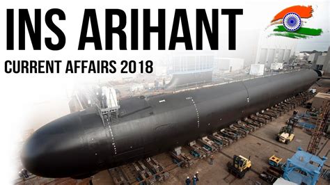 Ins Arihant Completes Indias Nuclear Triad Ins अरिहंत ने पूरा किया