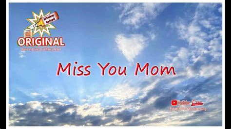Miss You Mom Original Lyrics And Music By Whiskey Reload Youtube