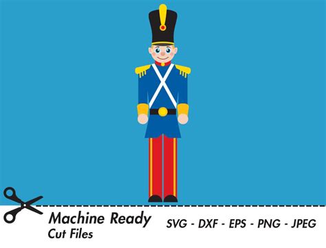 Christmas Toy Soldier Svg Cut Files Toy Soldiers Clipart Christmas