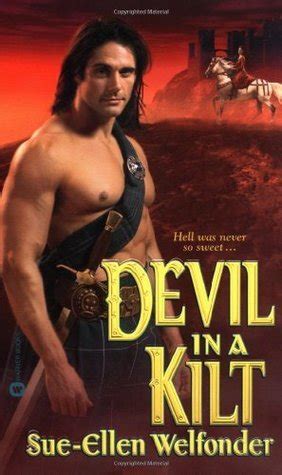 Devil In A Kilt Mackenzie By Sue Ellen Welfonder Goodreads