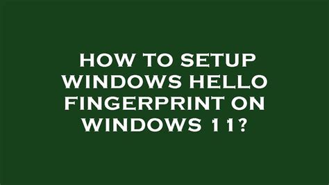 How To Setup Windows Hello Fingerprint On Windows YouTube