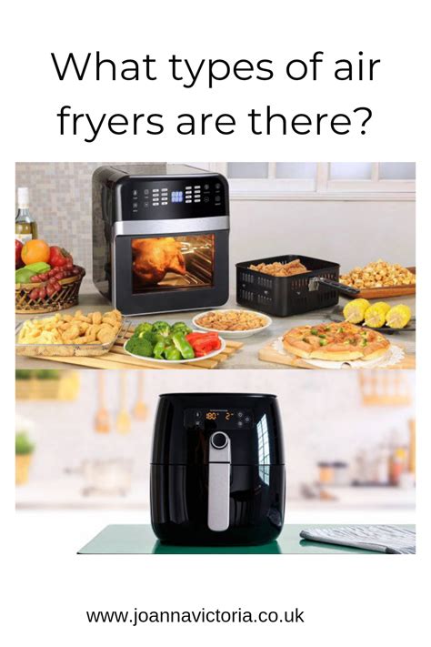 What Types Of Air Fryers Are There Joanna Victoria