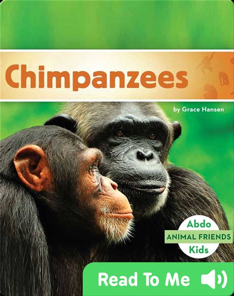 Chimpanzees Book By Grace Hansen Epic