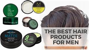 10 Best Hair Styling Products For Men 2019 Best Hair Styling Creams