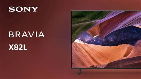 Sony Launches Premium Bravia X82l Smart Tv Series In India 4k Hdr