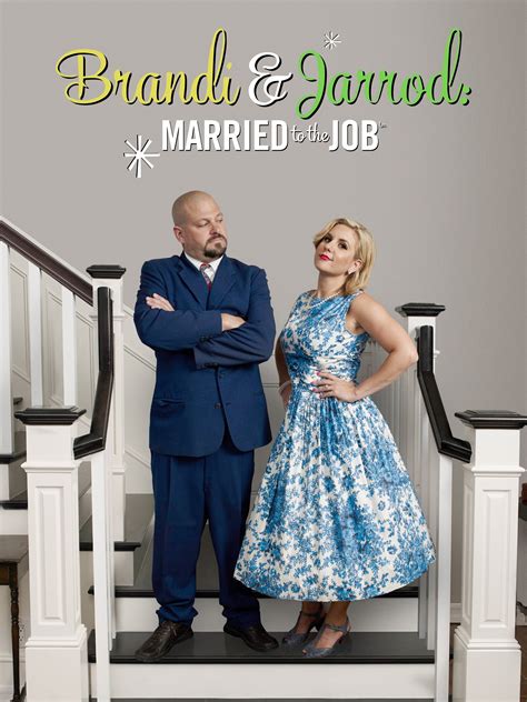 brandi and jarrod married to the job rotten tomatoes
