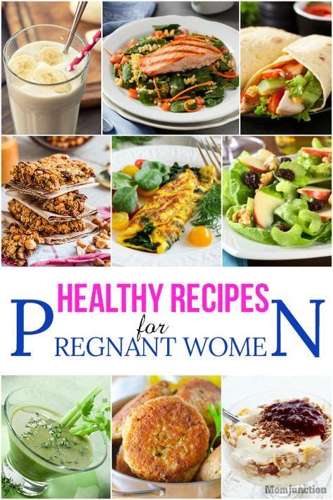 Top Healthy Recipes For Pregnant Women Healthy Pregnancy Food