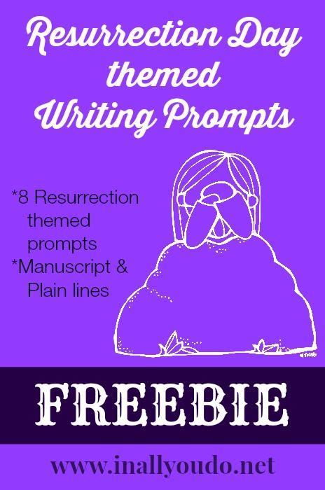Resurrection Day Writing Prompts Freebie In All You Do Writing