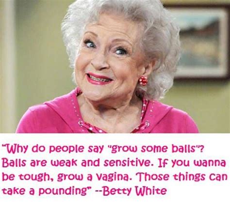 26 All Time Best Betty White Quotes And Funny Memes In Honor Of Her 98th