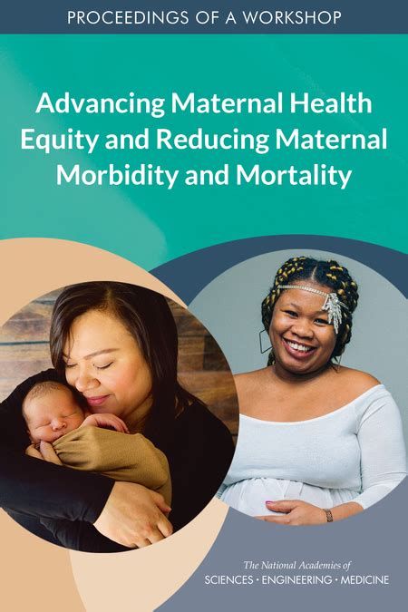 Advancing Maternal Health Equity And Reducing Maternal Morbidity And