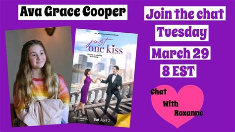 Welcome Ava Grace Cooper Of Just One Kiss Youtube