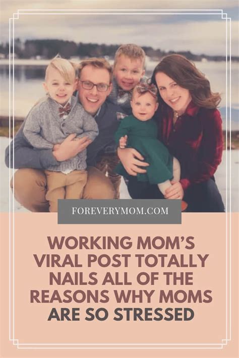 Working Moms Viral Post Totally Nails All Of The Reasons Why Moms Are