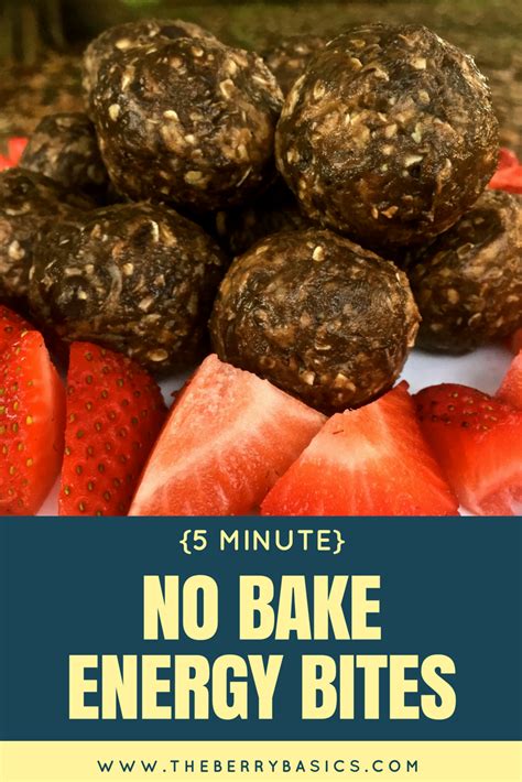5 minute no bake energy bites recipe — the berry basics