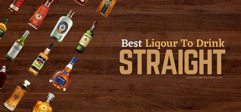 18 best liquors to drink straight full guide 2023