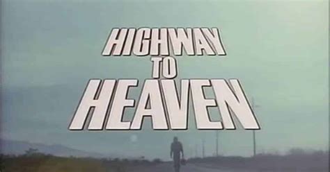 Highway To Heaven Tv Yesteryear