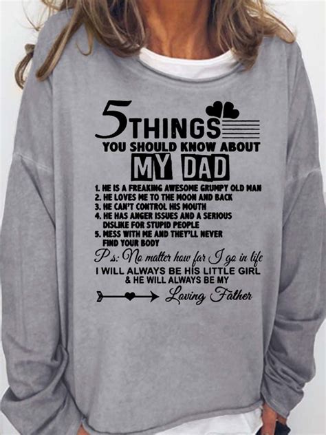Things You Should Know About My Dad Women S Sweatshirt Lilicloth