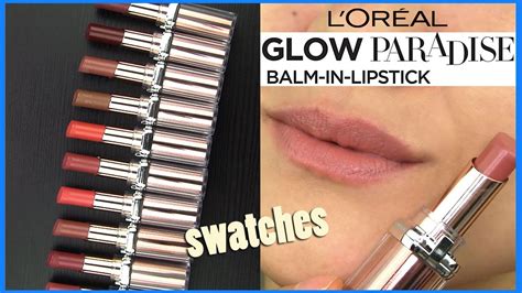 L Oreal Glow Paradise Hydrating Balm In Lipstick Lip Swatches Review Youtube