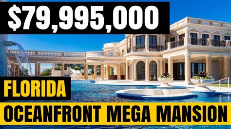 Top 8 Crazy Facts About The 79995000 Oceanfront Florida Mega Mansion