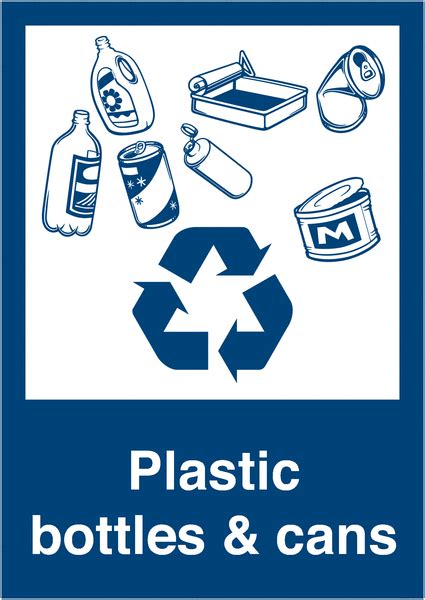 Durable Plastic Bottles And Cans Recycling Sign Safetyshop