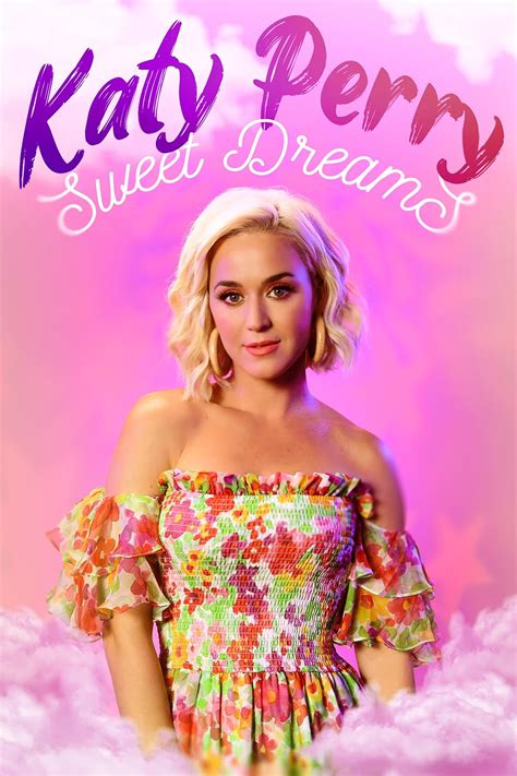 Katy Perry Sweet Dreams 2021