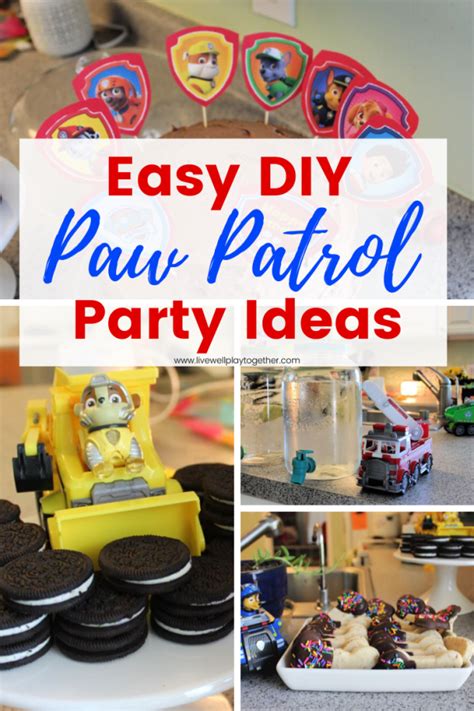 Easy Diy Paw Patrol Birthday Party Live Well Play Together