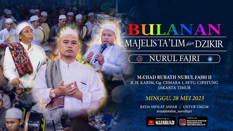 LIVE MAJLIS TA LIM NURUL FAJRI AULA MAJLIS NURUL FAJRI SETU