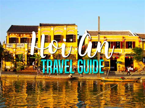 Hoi An Travel Guide A List Of The Best Travel Guides And Blogs On Hoi