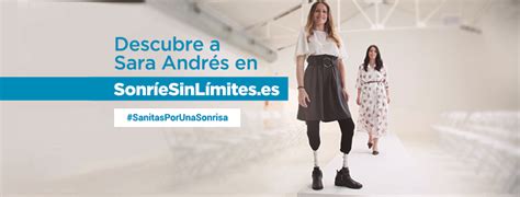 Sanitas Persigue Las Mejores Sonrisas Con Sara Andrés